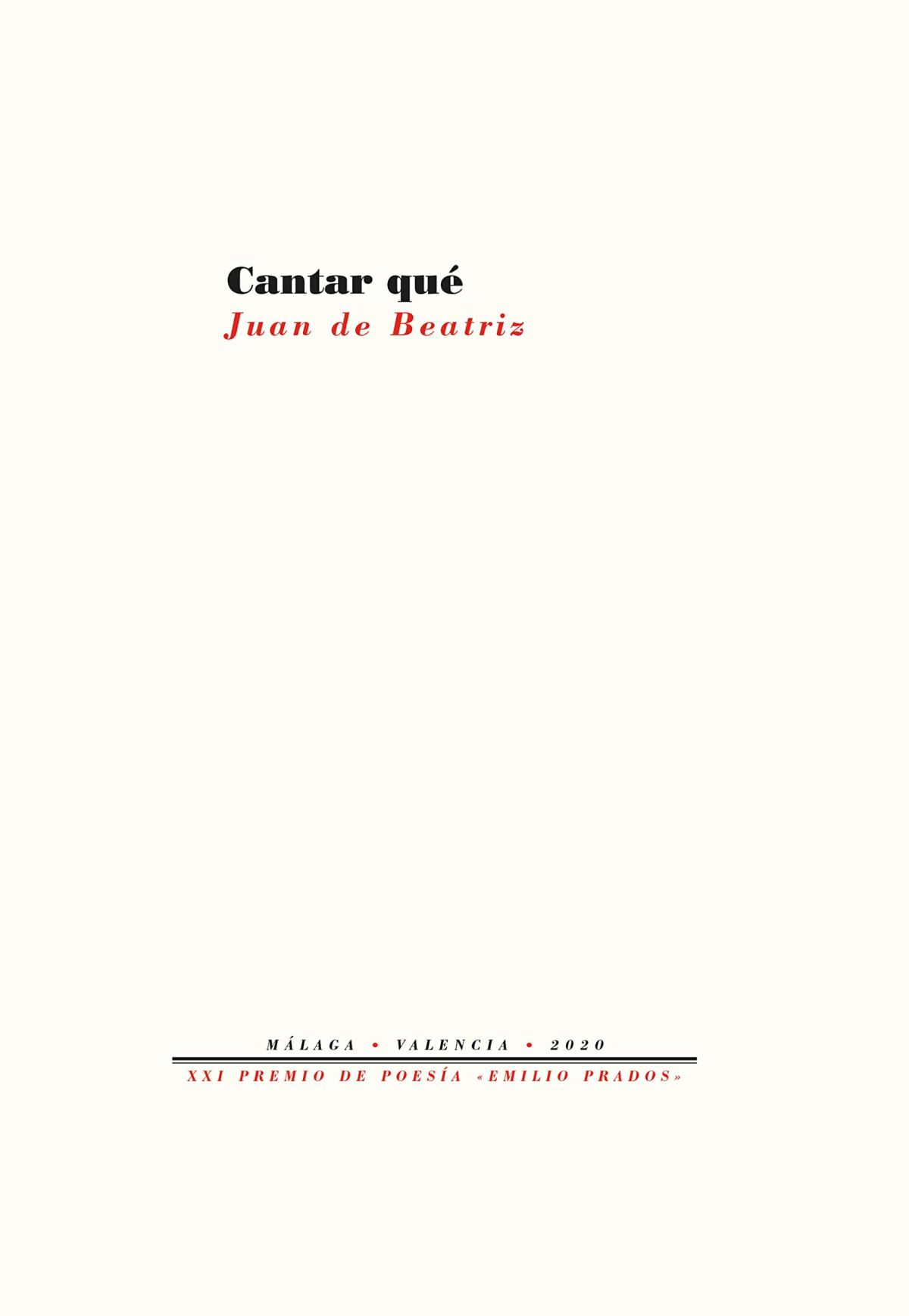 «Cantar qué» de Juan de Beatriz |&nbsp;Reseña